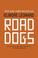 Cover of: Road Dogs