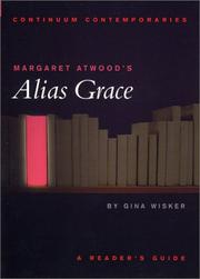 Cover of: Margaret Atwood's Alias Grace: a reader's guide