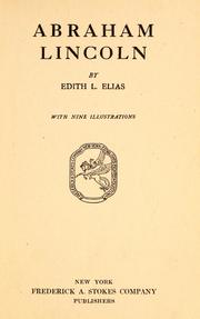 Cover of: Abraham Lincoln by Edith L. Elias