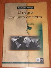 Cover of: El negro conjunto de tierra