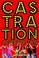Cover of: Castration Celebration