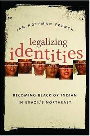 Cover of: Legalizing identities | Jan Hoffman French
