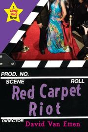 Cover of: Likely story: red carpet riot