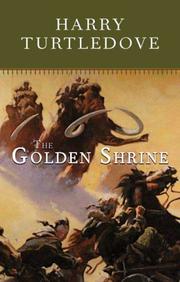 Cover of: The golden shrine | Harry Turtledove