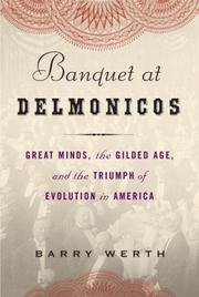 Cover of: Banquet at Delmonico's: how evolution conquered Gilded Age America