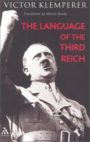 Cover of: The Language of the Third Reich: Lti - Lingua Tertii Imperii  by Victor Klemperer