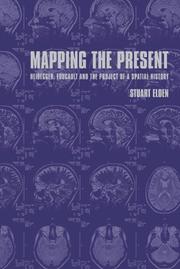 Cover of: Mapping the Present | Stuart Elden