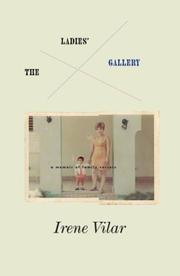 Cover of: The ladies' gallery: a memoir of family secrets