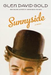 Cover of: Sunnyside by Glen David Gold