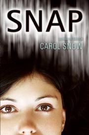 Cover of: Snap by Carol Snow