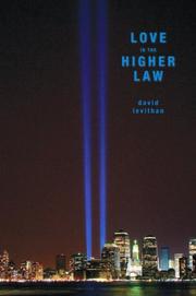 Cover of: Love Is the Higher Law | David Levithan