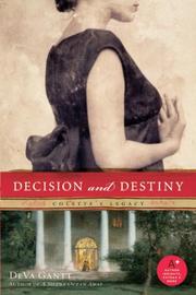 Cover of: Decision and destiny by DeVa Gantt