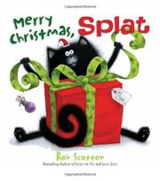 Cover of: Merry Christmas, Splat by Rob Scotton
