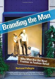 Cover of: Branding the man | Bertrand Pellegrin