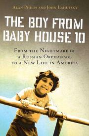 The boy from Baby House 10 by Alan Philps