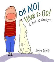 Oh  no! Time to go! by Rebecca Doughty