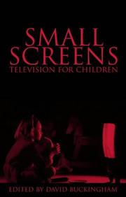 Cover of: Small Screens: Television for Children (Studies in Communication and Society (Leicester, England).)