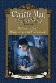 Cover of: The Society of Unrelenting Vigilance by Glenn Dakin