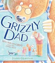 Cover of: Grizzly dad by Joanna Harrison