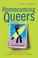 Cover of: Homecoming queers