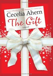 Cover of: The gift by Cecelia Ahern