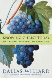 Cover of: Knowing Christ today