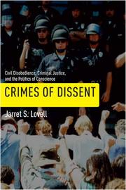 Cover of: Crimes of dissent by Jarret S. Lovell