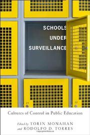Cover of: Schools under surveillance: cultures of control in public education
