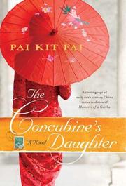 Cover of: The concubine's daughter by Pai Kit Fai