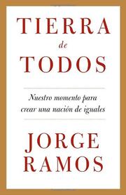 Cover of: Tierra de todos by Jorge Ramos