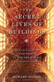 The secret lives of buildings by Edward Hollis
