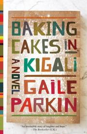 Baking cakes in Kigali by Gaile Parkin
