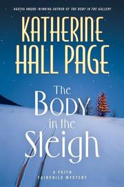 Cover of: The body in the sleigh: a Faith Fairchild mystery