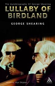 Cover of: Lullaby of Birdland: The Autobiography of George Shearing