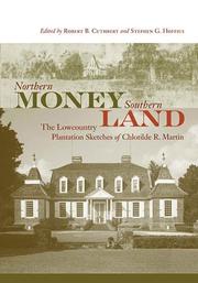 Cover of: Northern money, southern land by Chlotilde R. Martin
