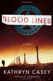 Blood lines by Kathryn Casey