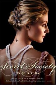 Secret society by Tom Dolby