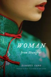 Cover of: Woman from Shanghai: tales of survival from a Chinese labor camp
