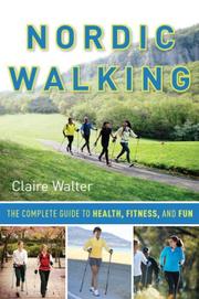 Cover of: Nordic walking by Claire Walter