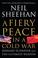 Cover of: A fiery peace in a cold war