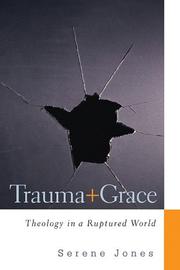 Cover of: Trauma and grace by Serene Jones