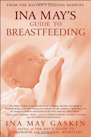 Cover of: Ina May's guide to breastfeeding