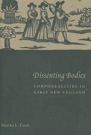 Cover of: Dissenting bodies: corporealities in early New England