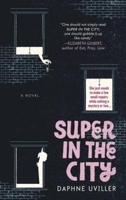 Cover of: Super in the city | Daphne Uviller