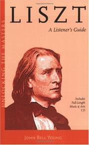 Cover of: Liszt: a listener's guide to his piano works