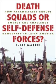Death squads or self-defense forces? by Julie Mazzei