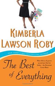 The Best of Everything by Kimberla Lawson Roby