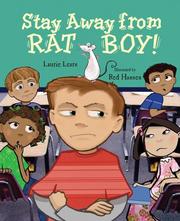 Cover of: Stay away from Rat Boy! by Laurie Lears