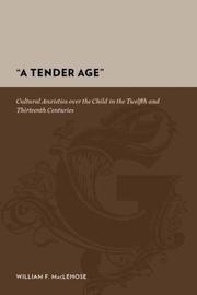 Cover of: A tender age | William F. MacLehose