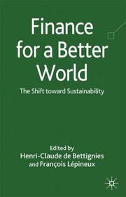 Cover of: Finance for a better world by edited by Henri-Claude de Bettignies and François Lépineux.